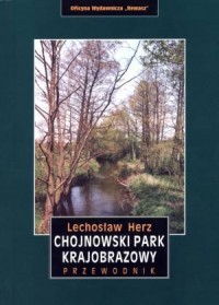 Chojnowski Park Narodowy. Przewodnik - okładka książki