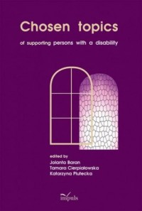 Chosen topics of supporting persons - okładka książki