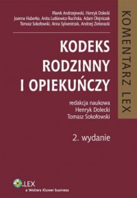 Kodeks rodzinny i opiekuńczy. Komentarz. - okładka książki