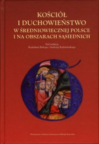Kościół i duchowieństwo w średniowiecznej - okładka książki