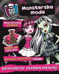 Monsterska Moda. Monster High - okładka książki