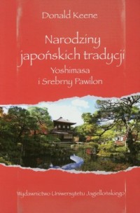 Narodziny japońskich tradycji. - okładka książki