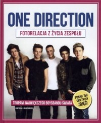 One Direction. Fotorelacja z życia - okładka książki