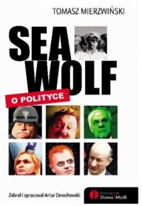 Seawolf o polityce - okładka książki