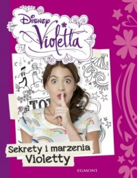 Sekrety i marzenia Violetty - okładka książki