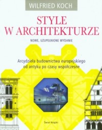 Style w architekturze. Arcydzieła - okładka książki