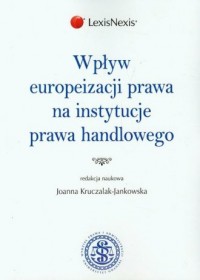 Wpływ europeizacji prawa na instytucje - okładka książki
