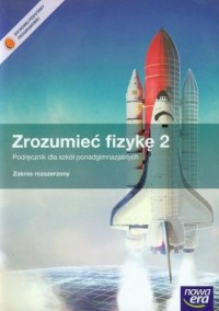 Zrozumieć fizykę 2. Fizyka. Szkoła - okładka podręcznika