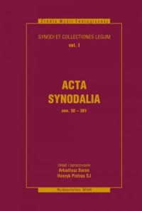 Acta Synodalia od 50 do 381 roku. - okładka książki