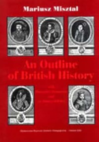 An Outline of British History with - okładka książki