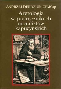 Aretologia w podręcznikach moralistów - okładka książki