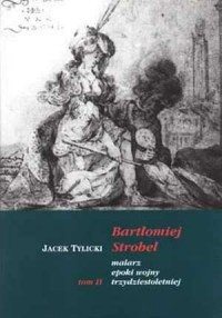 Bartłomiej Strobel malarz epoki - okładka książki