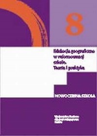 Edukacja geograficzna w reformowanej - okładka książki