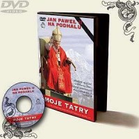 Moje Tatry. Jan Paweł II na Podhalu - okładka książki