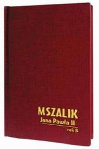 Mszalik Jana Pawła II. Rok B - okładka książki