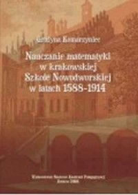 Nauczanie matematyki w krakowskiej - okładka książki