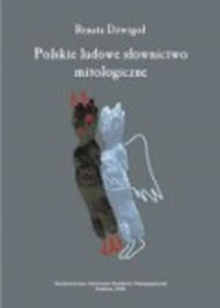 Polskie ludowe słownictwo mitologiczne - okładka książki