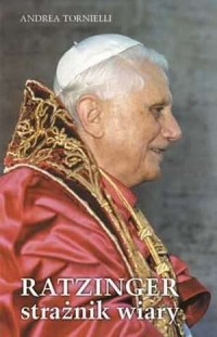 Ratzinger. Strażnik wiary - okładka książki