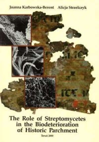 The Role of Streptomycetes in the - okładka książki