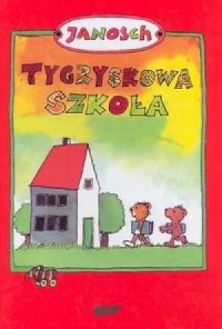 Tygryskowa szkoła - okładka książki