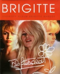 Brigitte Bardot. Osobisty album - okładka książki