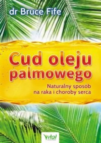 Cud oleju palmowego. Naturalny - okładka książki