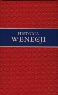 Historia Wenecji. Tom 1-2 - okładka książki