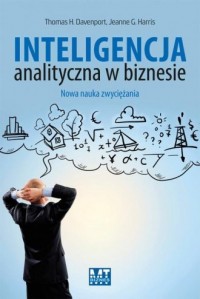 Inteligencja analityczna w biznesie. - okładka książki