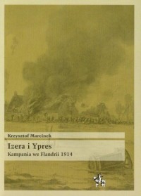Izera i Ypres. Kampania we Flandrii - okładka książki