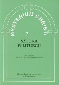 Mysterium Christi 7. Sztuka w liturgii - okładka książki