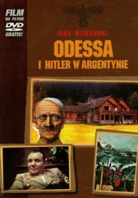 Odessa i Hitler w Argentynie (+ - okładka książki