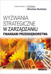 Wyzwania strategiczne w zarządzaniu - okładka książki