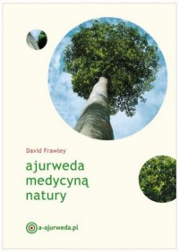 Ajurweda medycyną natury - okładka książki