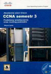 Akademia sieci Cisco. CCNA semestr - okładka książki
