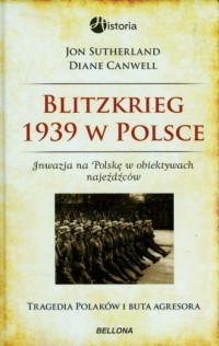 Blitzkrieg 1939 w Polsce. Inwazja - okładka książki