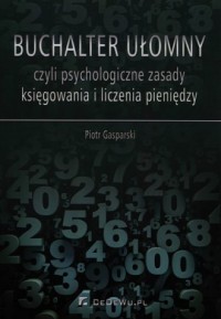 Buchalter ułomny, czyli psychologiczne - okładka książki