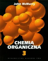 Chemia organiczna. Tom 3 - okładka książki