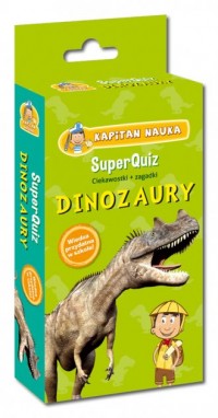 Dinozaury superquiz. Kapitan Nauka - okładka książki