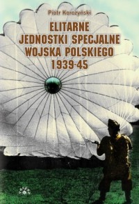 Elitarne jednostki specjalne Wojska - okładka książki