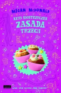 Klub Siostrzyczek. Zasada trzech - okładka książki