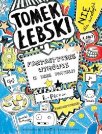 Tomek Łebski. Fantastyczne wymówki - okładka książki