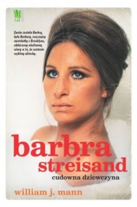 Barbra Streisand. Cudowna dziewczyna - okładka książki