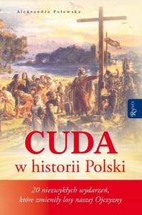 Cuda w historii Polski - okładka książki