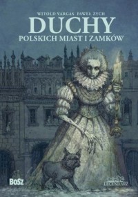 Duchy polskich miast i zamków - okładka książki