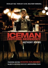 Iceman: historia mordercy - okładka książki