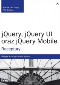 jQuery, jQuery UI oraz jQuery Mobile. - okładka książki