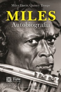 Miles. Autobiografia - okładka książki