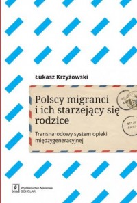Polscy imigranci i ich starzejący - okładka książki