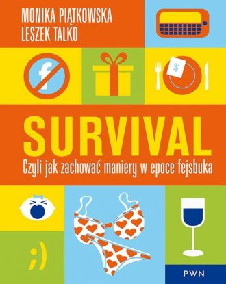 Survival. Czyli jak zachować maniery - okładka książki