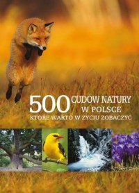 500 cudów natury w Polsce, które - okładka książki
